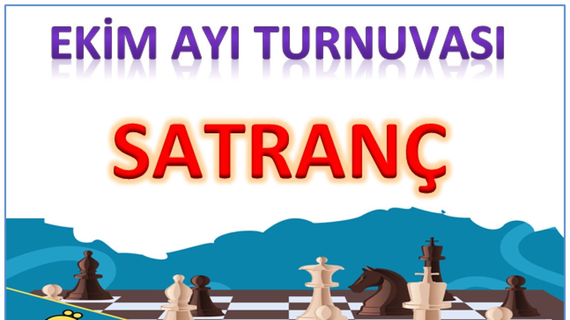 Ekim Ayı - Satranç Turnuvasının Kazananları...